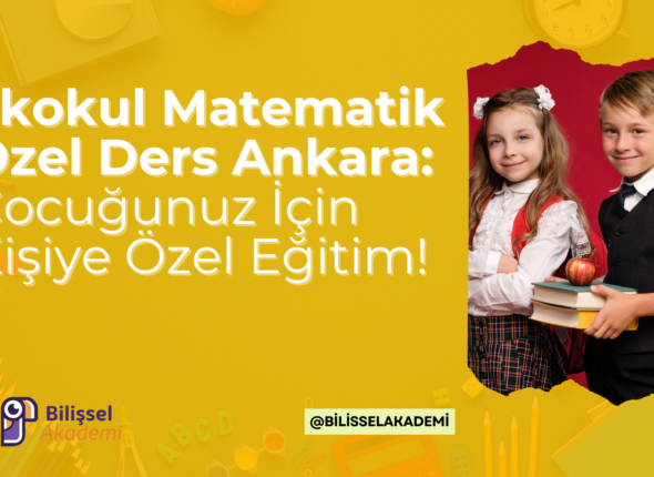 İlkokul Matematik Özel Ders Ankara